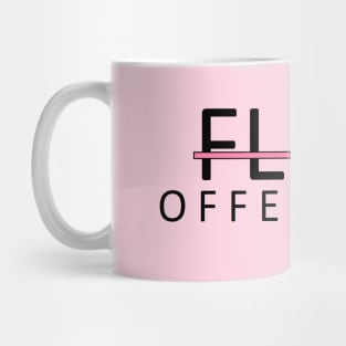 Flex Offender Mug